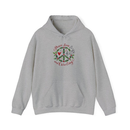 Peace, Love, and Caroling Hoodie