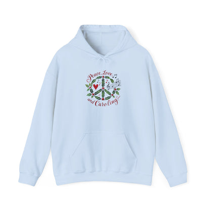 Peace, Love, and Caroling Hoodie