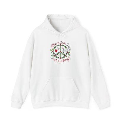 Peace, Love, and Caroling Hoodie