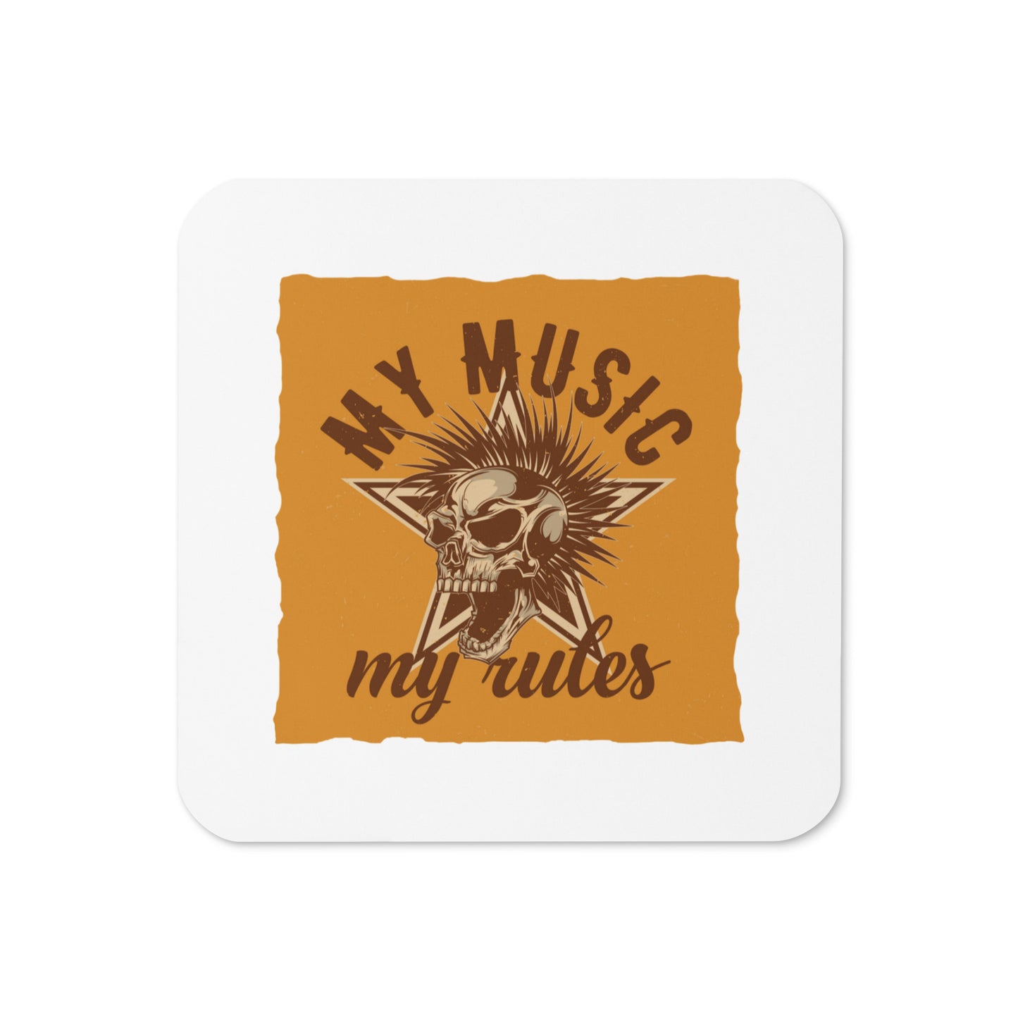 My Music My Rules Coaster