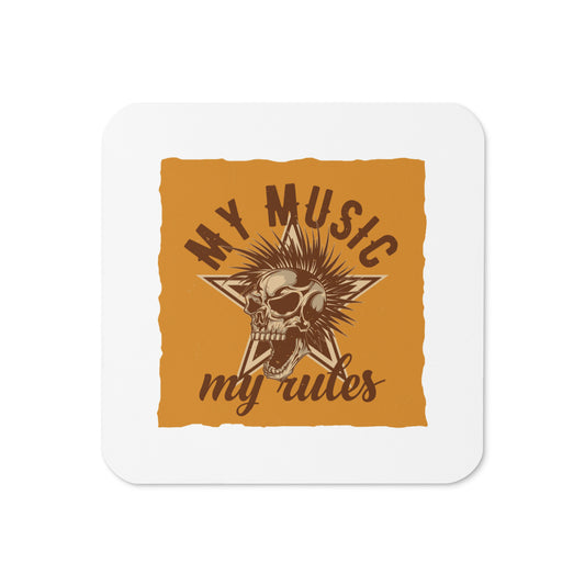 My Music My Rules Coaster