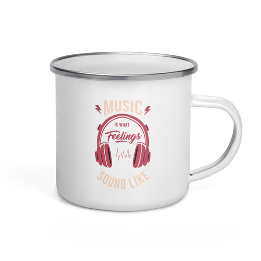 Music is What Feelings Sound Like Enamel Mug