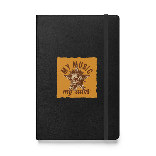 My Music My Rules Hardbound Notebook