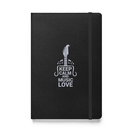 Keep Calm and Music Love Hardbound Notebook