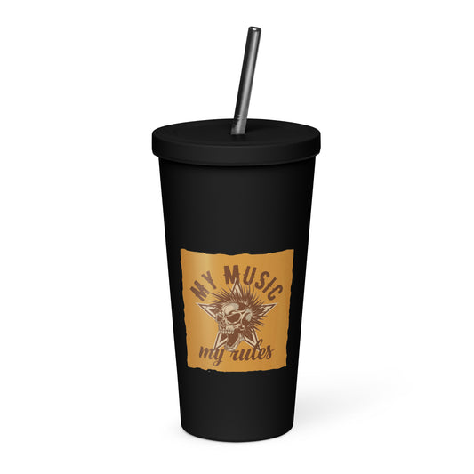 My Music My Rules Insulated Tumbler with Straw