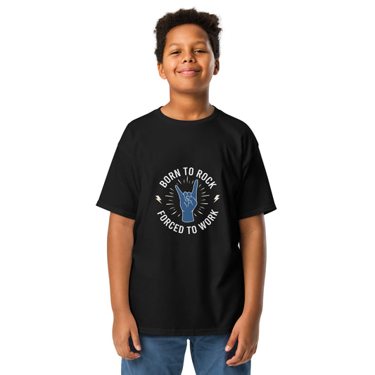 Born To Rock, Forced To Work Youth T-shirt