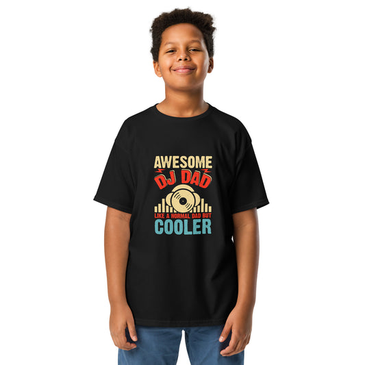 Awesome DJ Dad, Like A Normal Dad But Cooler Youth T-shirt